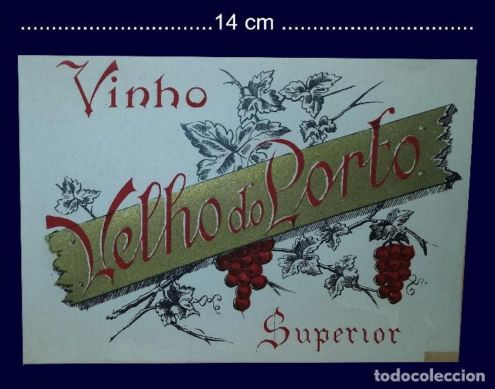 Old Labels: ETIQUETA ANTIGA - VINHO VELHO DO PORTO - PORTUGAL