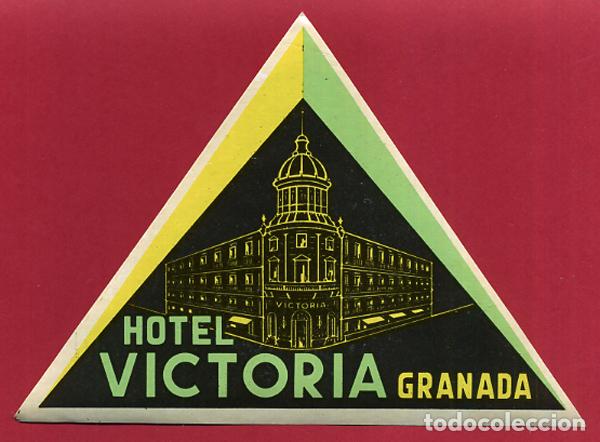 Etiquetas antiguas: ETIQUETA DE HOTEL VICTORIA , GRANADA , ANTIGUA , ORIGINAL , EH236