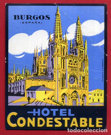 Etiquetas antiguas: ETIQUETA DE HOTEL CONDESTABLE , BURGOS , ANTIGUA , ORIGINAL , EH244