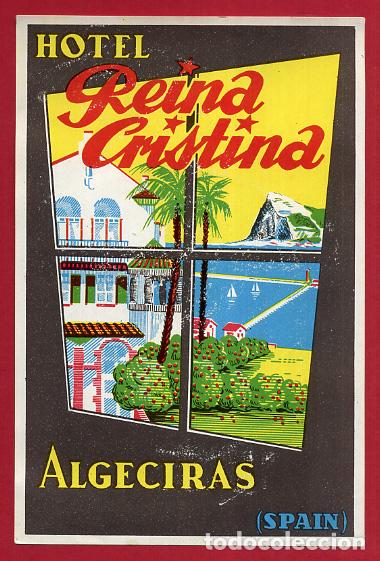 Etiquetas antiguas: ETIQUETA DE HOTEL REINA CRISTINA , ALGECIRAS CADIZ , ANTIGUA , ORIGINAL , EH249