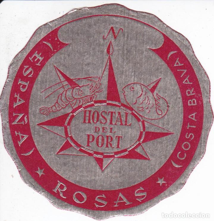 Etiquetas antiguas: ANTIGUA ETIQUETA DEL HOSTAL DEL PORT DE ROSAS (COSTA BRAVA)