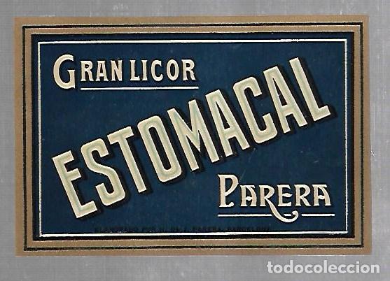 Etichette antiche: ETIQUETA. GRAN LICOR ESTOMACAL PARERA. 13 X 9CM