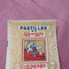 Etiquetas antiguas: ETIQUETA PASTILLAS DE CAFÉ CON LECHE LOGROÑO. Lote 113481715