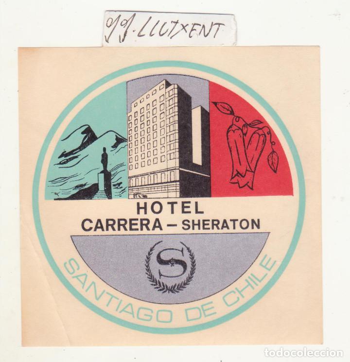 Etiquetas antiguas: etiqueta hotel carrera sheraton
