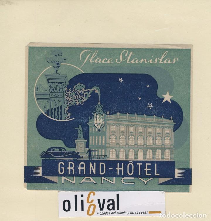 Etiquetas antiguas: ETIQUETA HOTEL NANCY HOTEL PLACE STANISLAS  GRAN  ILUSTRACION  125 X 10-EH418-38