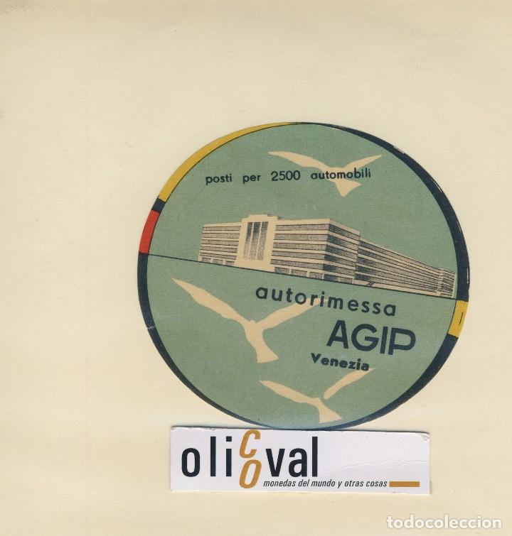 Etiquetas antiguas: ETIQUETA HOTEL VENECIA ITALIA HOTEL AUTORIMESSA AGIP 100 mm -EH418-46