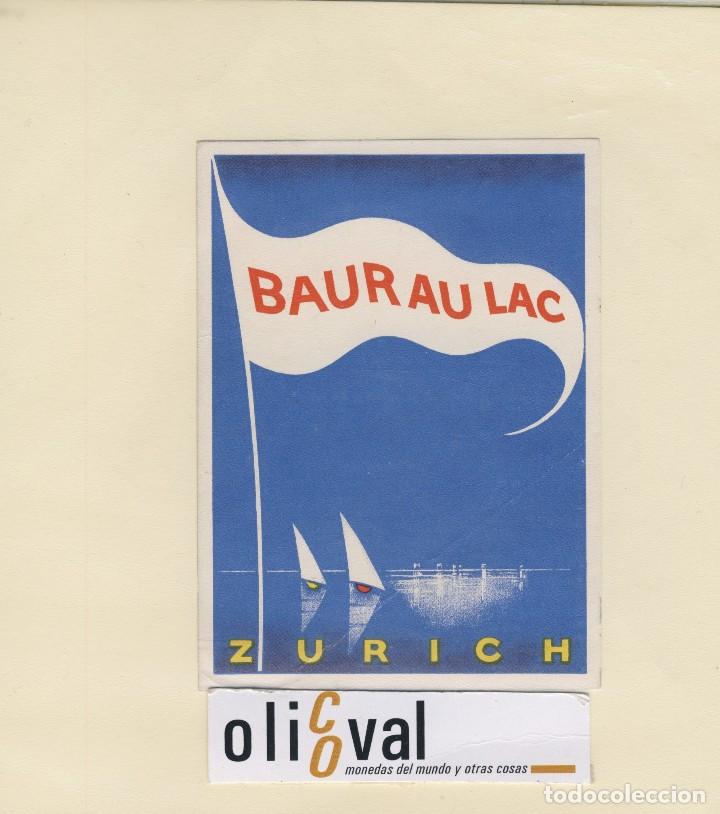 Etiquetas antiguas: ETIQUETA HOTEL ZURICH SUIZA HOTEL BAUR AU LAC 83 X 115 -EH418-74