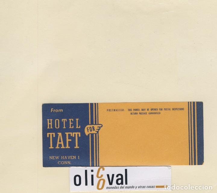 Etiquetas antiguas: ETIQUETA HOTEL CONN HOTEL TAFT A&Ntilde;OS 50- 128 X 50  mm EH418-107