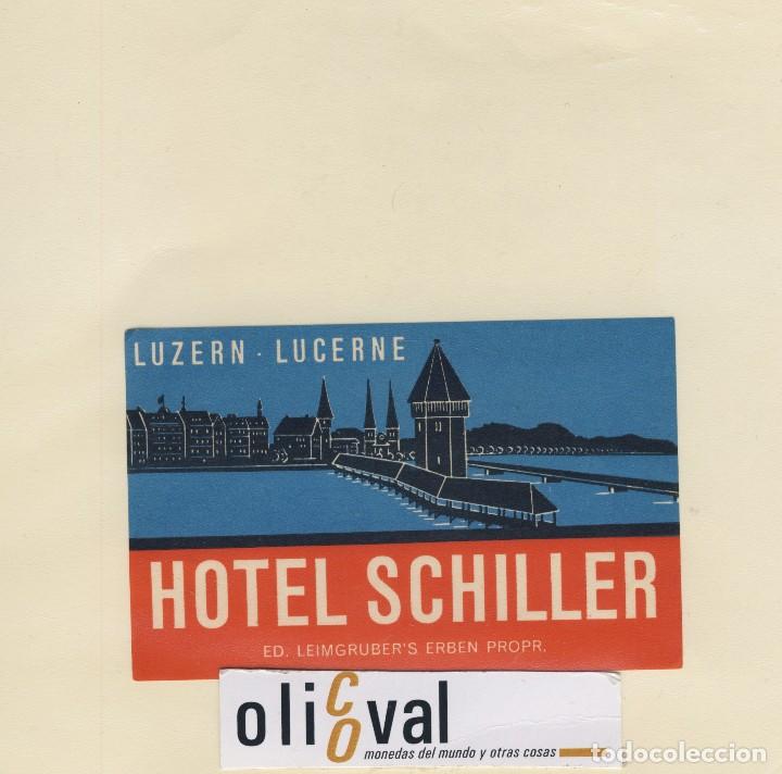 Etiquetas antiguas: ETIQUETA HOTEL-LUZER HOTEL  SCHILLER 110 X 70  mm A&Ntilde;OS 50 EH418-147