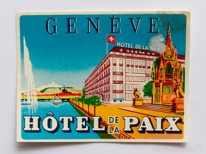 Etiquetas antiguas: Etiqueta del Hotel de La Paix, Gen&eacute;ve