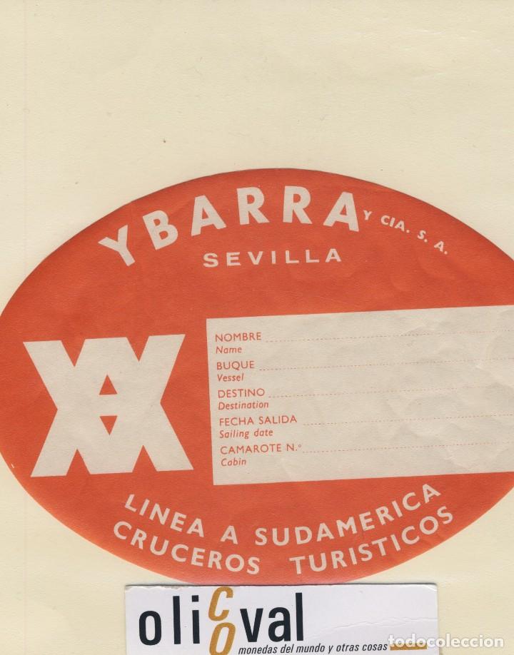 Etiquetas antiguas: ETIQUETA HOTEL NAVIERA SEVILLA YBARRA CRUCEROS DATADA TROQUEL mm 150 X110 X EH418-195