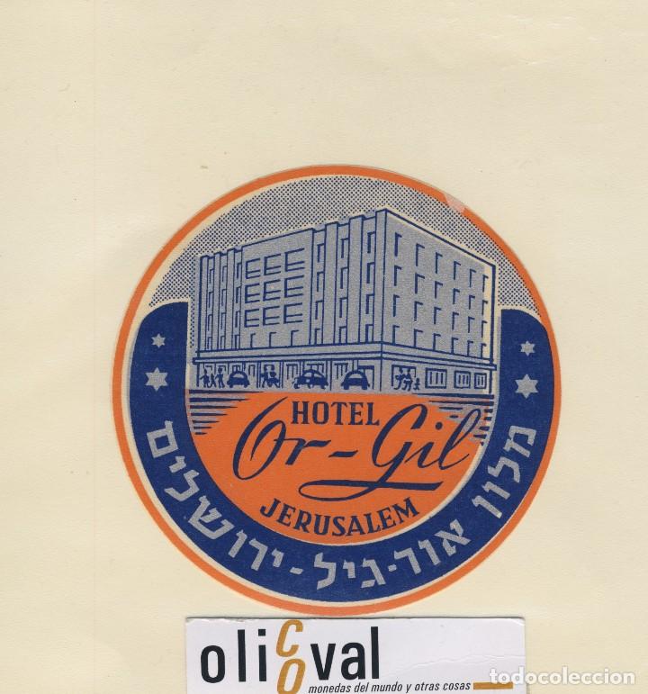 Etiquetas antiguas: ETIQUETA HOTEL JERUSALEN  HOTEL OR-GIL  TROQUEL 105  mm EH418-209-1