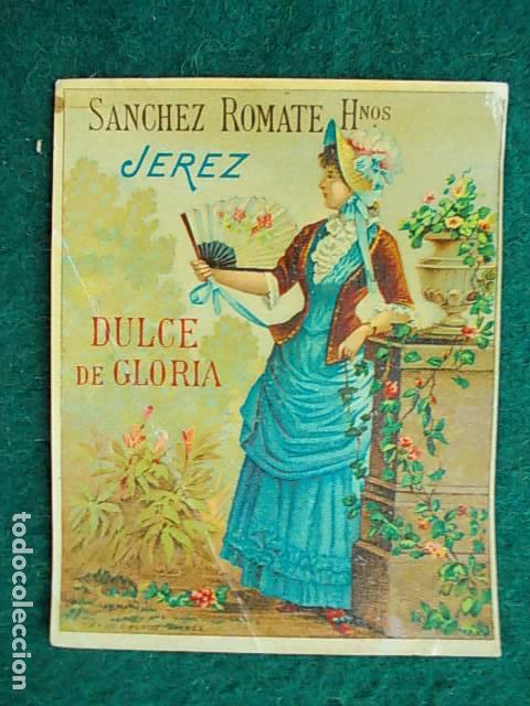 Etiquetas antiguas: Etiqueta de vino de Jerez bodega Sanchez Romate Dulce de Gloria