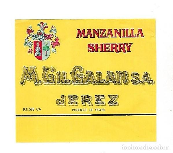 Old Labels: ETIQUETA DE VINO. MANZANILLA SHERRY. M. GIL GALAN S.A. JEREZ.