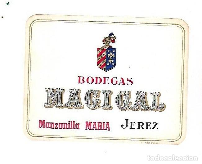 Old Labels: ETIQUETA DE VINO. BODEGAS MAGIGAL. MANZANILLA MARIA. JEREZ