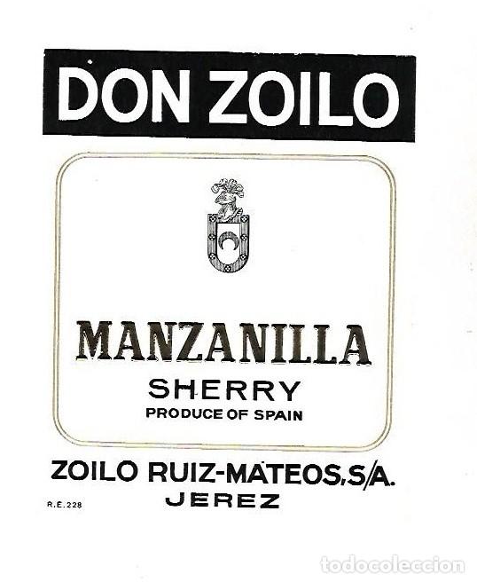Old Labels: ETIQUETA DE VINO. MANZANILLA SHERRY. DON ZOILO. ZOILO RUIZ -MATEOS. JEREZ