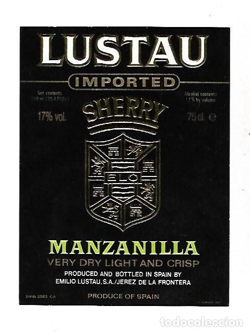 Old Labels: ETIQUETA DE VINO. LUSTAU. SHERRY. MANZANILLA. VERY DRY LIGHT AND CRISP. JEREZ