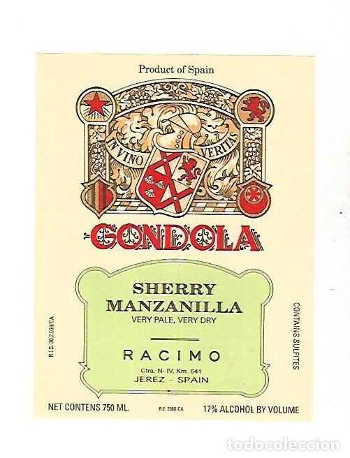 Etiquetas antigas: ETIQUETA DE VINO. SHERRY MANZANILLA. GONDOLA. RACIMO. JEREZ