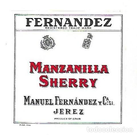Etiquetas antigas: ETIQUETA DE VINO. MANZANILLA SHERRY. MANUEL FERNANDEZ Y CIA. JEREZ.