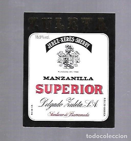 Etiquetas antigas: ETIQUETA DE VINO. MANZANILLA SUPERIOR. ZULETA. SANLUCAR DE BARRAMEDA