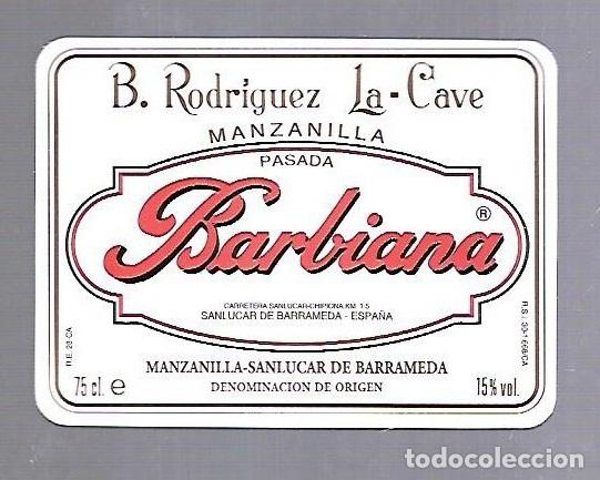 Old Labels: ETIQUETA DE VINO. MANZANILLA PASADA BARBIANA. B.RODRIGUEZ LA-CAVE. SANLUCAR DE BARRAMEDA
