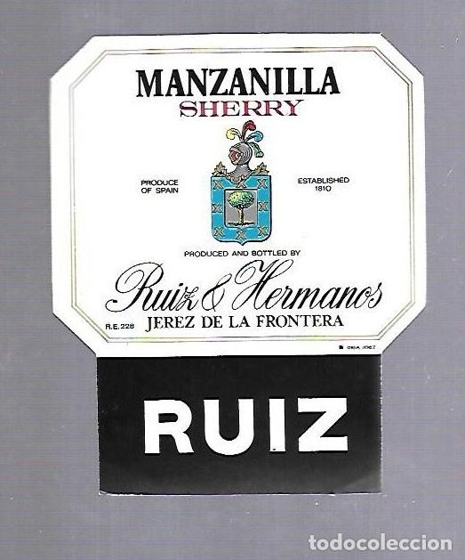 Etichette antiche: ETIQUETA DE VINO. MANZANILLA. SHERRY. RUIZ & HERMANOS. JEREZ