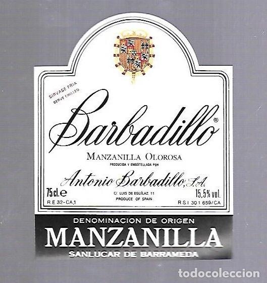 Etichette antiche: ETIQUETA DE VINO. MANZANILLA OLOROSA BARBADILLO. ANTONIO BARBADILLO. SANLUCAR
