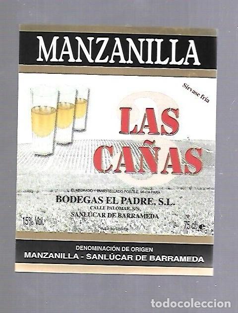 Alte Etiketten: ETIQUETA DE VINO. MANZANILLA LAS CA&Ntilde;AS. PEDRO RODRIGUEZ. SANLUCAR