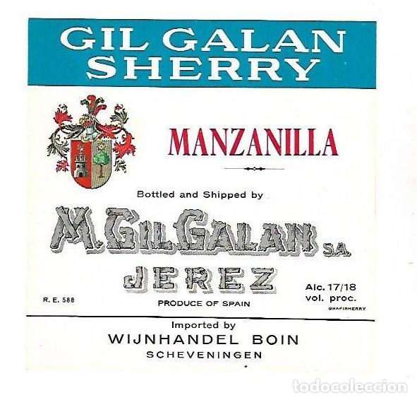 Etichette antiche: ETIQUETA DE VINO. MANZANILLA. GIL GALAN SHERRY. JEREZ
