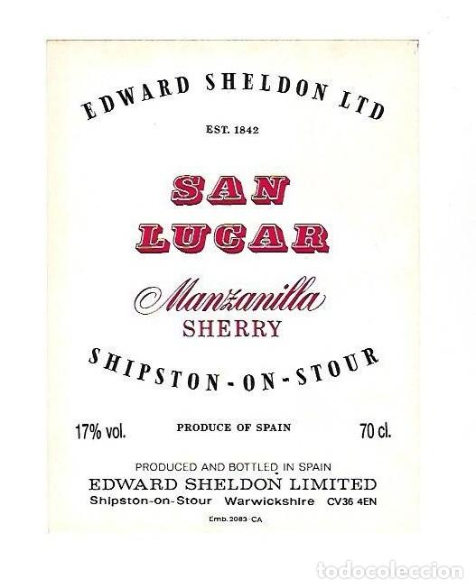 Etichette antiche: ETIQUETA DE VINO. MANZANILLA SHERRY. SAN LUCAR. EDWARD SHELDON LTD.