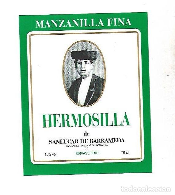 Etichette antiche: ETIQUETA DE VINO. MANZANILLA FINA HERMOSILLA DE SANLUCAR DE BARRAMEDA