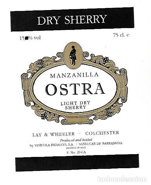 Etichette antiche: ETIQUETA DE VINO. MANZANILLA LIGHT DRY SHERRY. OSTRA. VINICOLA HIDALGO, SANLUCAR