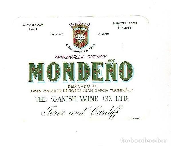 Etichette antiche: ETIQUETA DE VINO. MANZANILLA SHERRY MONDE&Ntilde;O. JEREZ AND CARDIFF