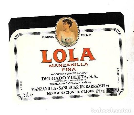 Alte Etiketten: ETIQUETA DE VINO. MANZANILLA FINA. LOLA. DELGADO ZULETA, SANLUCAR.