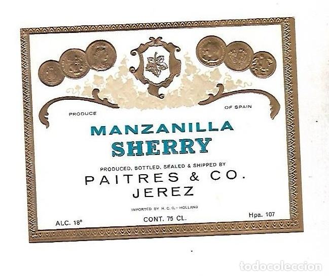 Etichette antiche: ETIQUETA DE VINO. MANZANILLA SHERRY. PAITRES & CO. JEREZ