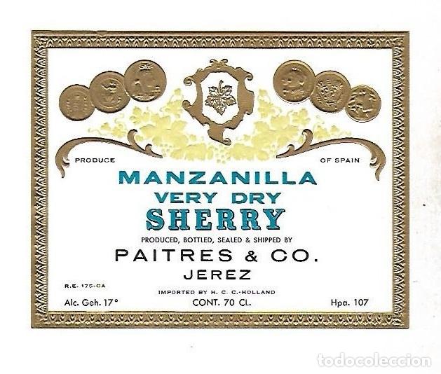Etichette antiche: ETIQUETA DE VINO. MANZANILLA VERY DRY SHERRY. PAITRES & CO. JEREZ