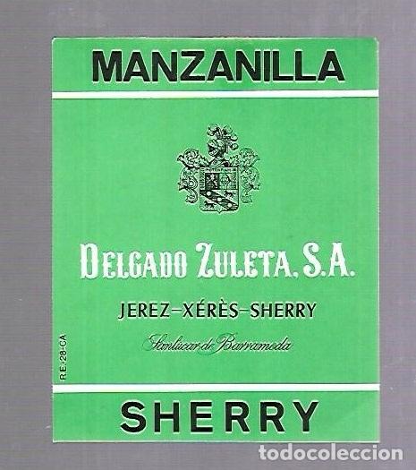 Etichette antiche: ETIQUETA DE VINO. MANZANILLA SHERRY. DELGADO ZULETA. SANLUCAR DE BARRAMEDA