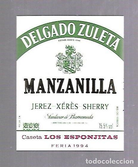 Etichette antiche: ETIQUETA DE VINO. MANZANILLA. DELGADO ZULETA. CASETA LOS ESPONJITAS