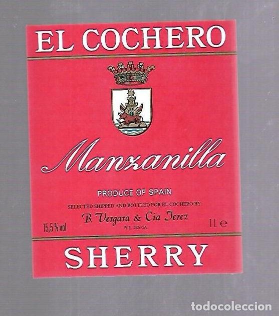 Alte Etiketten: ETIQUETA DE VINO. MANZANILLA. EL COCHERO. SHERRY. B.VERGARA & CIA JEREZ.