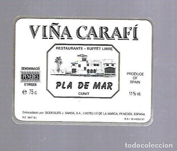 Etichette antiche: ETIQUETA DE VINO. RESTAURANTE PLA DE MAR. CUNIT