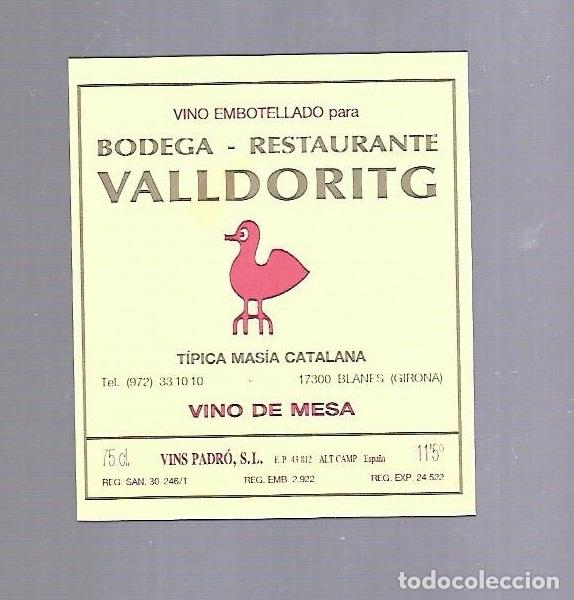Etichette antiche: ETIQUETA DE VINO. RESTAURANT VALLDORITG. BLANES, GIRONA