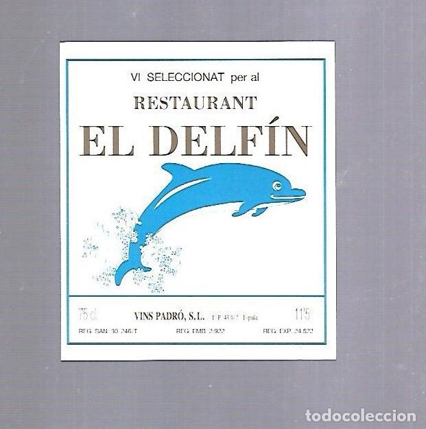 Etichette antiche: ETIQUETA DE VINO. RESTAURANT EL DELFIN