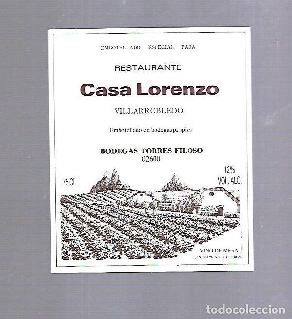 Etichette antiche: ETIQUETA DE VINO. RESTAURANTE CASA LORENZO. VILLAROBLEDO