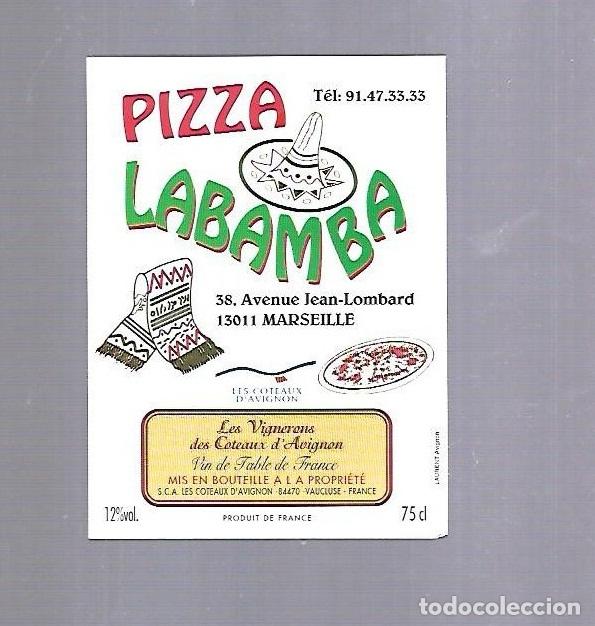 Etichette antiche: ETIQUETA DE VINO. PIZZA LABAMBA. MARSEILLE