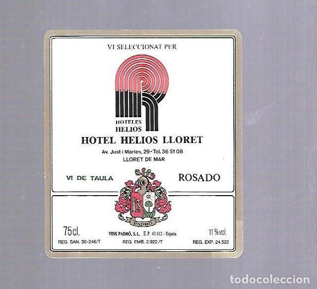 Etiquetas antiguas: ETIQUETA DE VINO. HOTEL HELIOS LLORET. LLORET DE MAR