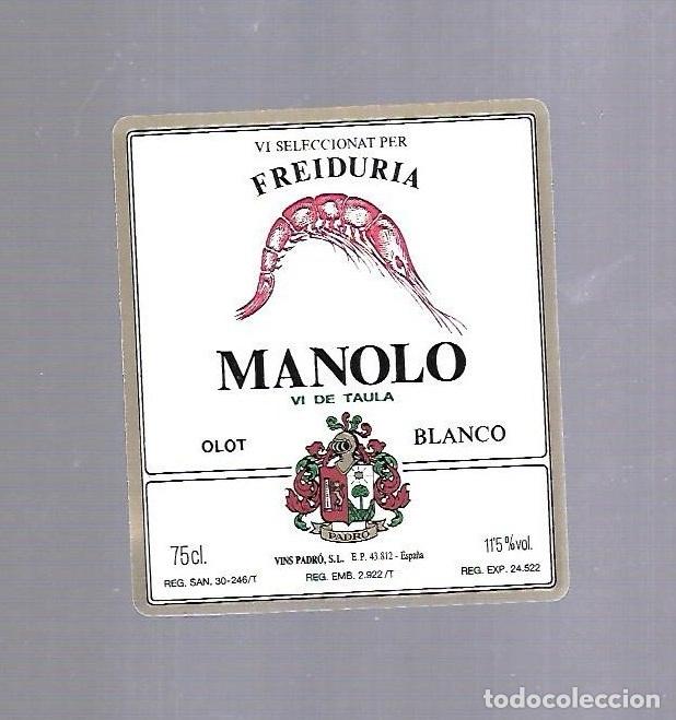 Etichette antiche: ETIQUETA DE VINO. FREIDURIA MANOLO. OLOT