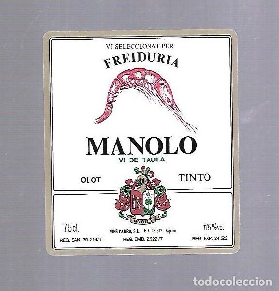 Etichette antiche: ETIQUETA DE VINO. FREIDURIA MANOLO. OLOT