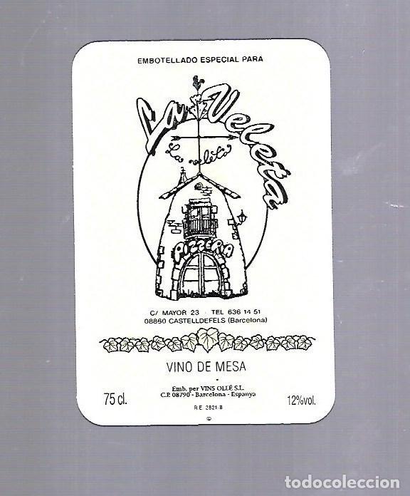 Etichette antiche: ETIQUETA DE VINO. LA VELETA. CASTELLDEFELS