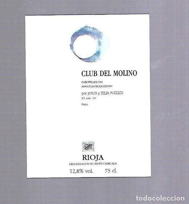 Etichette antiche: ETIQUETA DE VINO. CLUB DEL MOLINO.