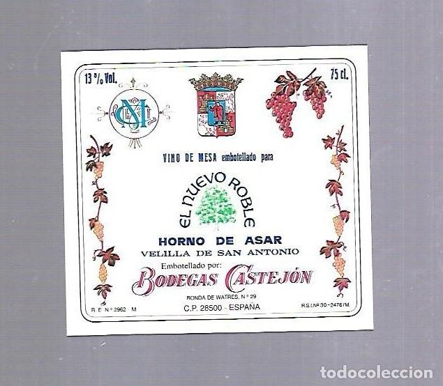 Alte Etiketten: ETIQUETA DE VINO. EL NUEVO ROBLE. VELILLA DE SAN ANTONIO
